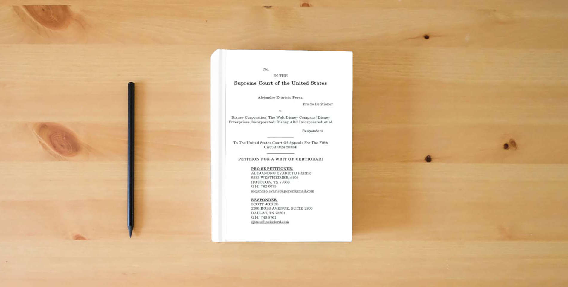 The book Alejandro Evaristo Perez, Petitioner v. Disney Corporation; The Walt Disney Company, et al., PETITION FOR A WRIT OF CERTIORARI: ON PETITION FOR A WRIT ... OF APPEALS FOR THE FIFTH CIRCUIT (#24-20354) is on the table