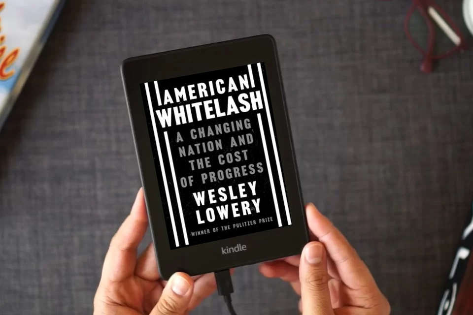 Read Online American Whitelash: A Changing Nation and the Cost of Progress as a Kindle eBook