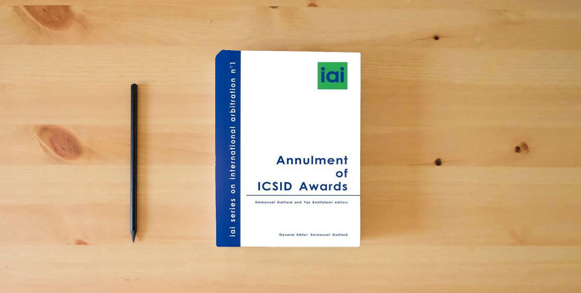 The book Annulment of ICSID Awards is on the table