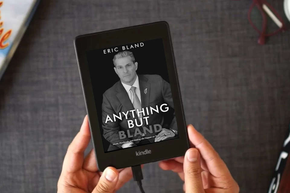 Read Online Anything But Bland: Moxie, Murdaugh, and Making Life Happen on Your Own Terms as a Kindle eBook
