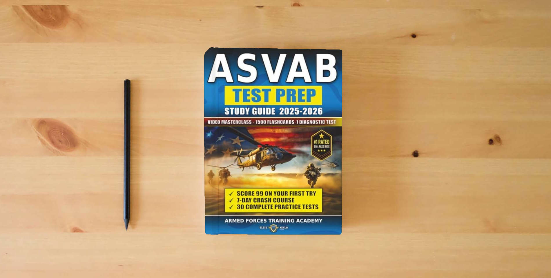 The book ASVAB Study Guide: 30 Complete Practice Tests and 1500 Digital Flashcards + Proven 7-Day Crash Course for ASVAB Mastery and Military Career Success (The Official Armed Forces Prep Series) is on the table
