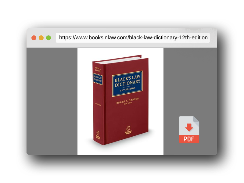 PDF Preview of the book Black's Law Dictionary, 12th Edition