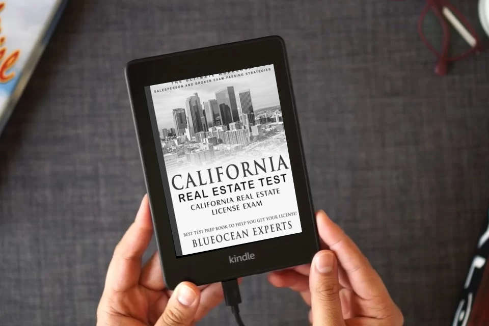 Read Online California Real Estate Test: California Real Estate License Exam: Best Test Prep Book to Help You Get Your License!: The Ultimate Workbook: ... Test Prep Book to Help You Get Your License!) as a Kindle eBook