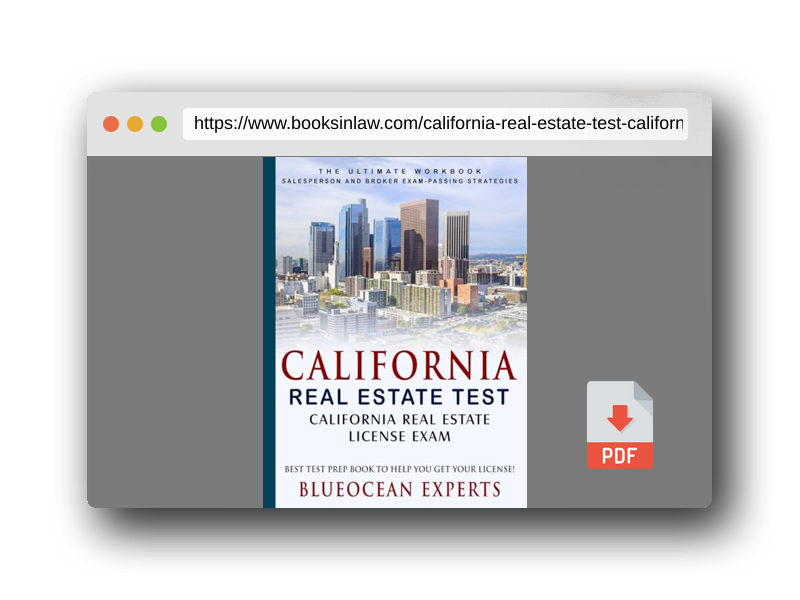 PDF Preview of the book California Real Estate Test: California Real Estate License Exam: Best Test Prep Book to Help You Get Your License!: The Ultimate Workbook: ... Test Prep Book to Help You Get Your License!)