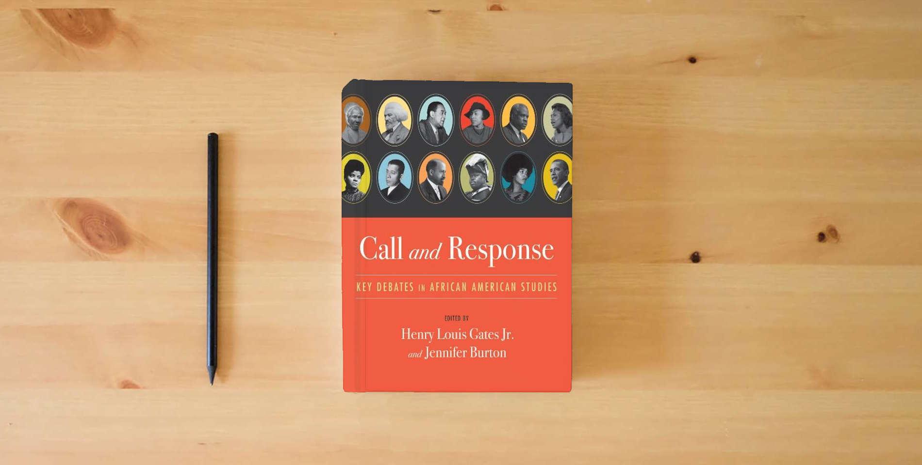 The book Call and Response: Key Debates in African American Studies is on the table