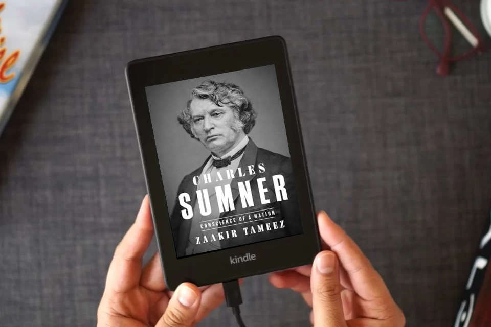 Read Online Charles Sumner: Conscience of a Nation as a Kindle eBook