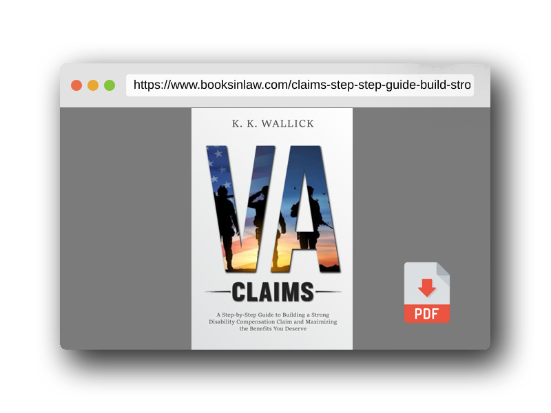 PDF Preview of the book VA Claims: A Step-by-Step Guide to Build a Strong Disability Compensation Claim and Maximize the Benefits You Deserve