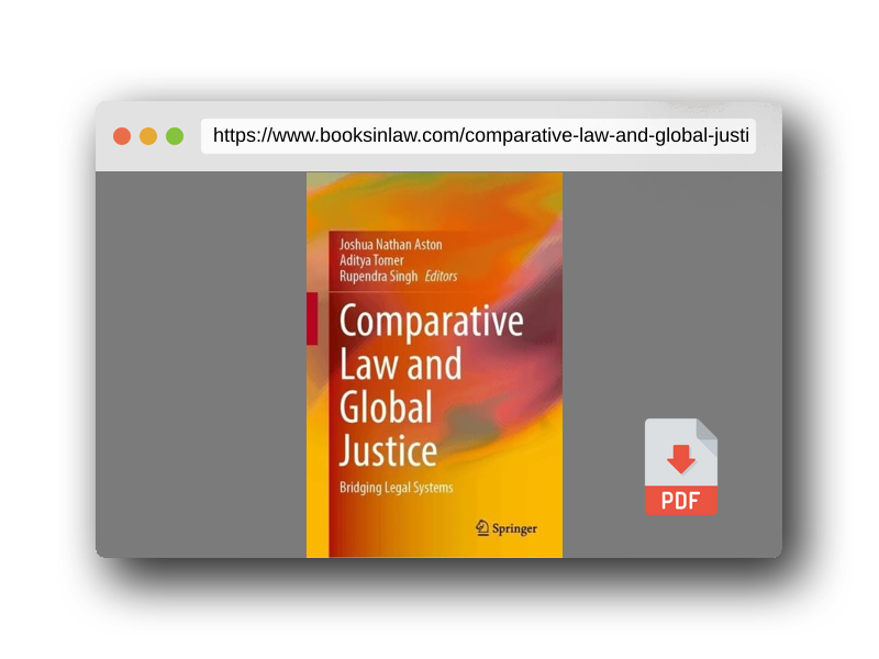 PDF Preview of the book Comparative Law and Global Justice: Bridging Legal Systems