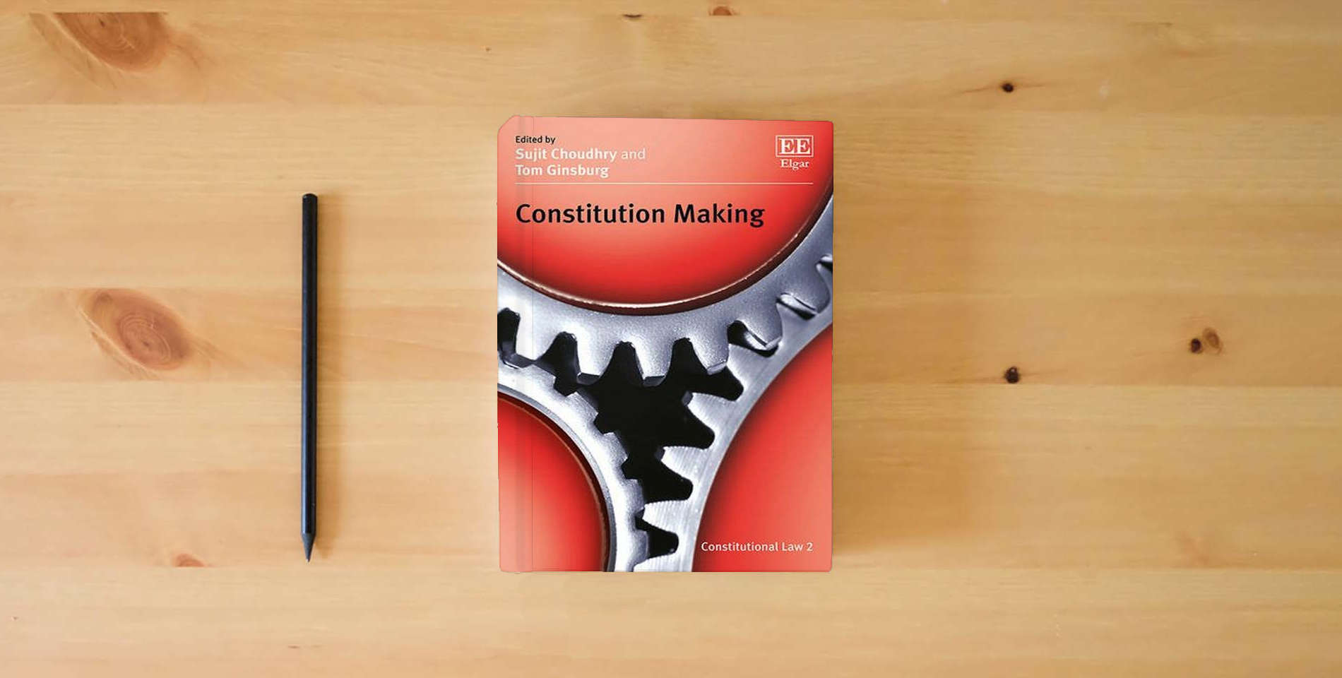The book Constitution Making (Constitutional Law series, 2) is on the table
