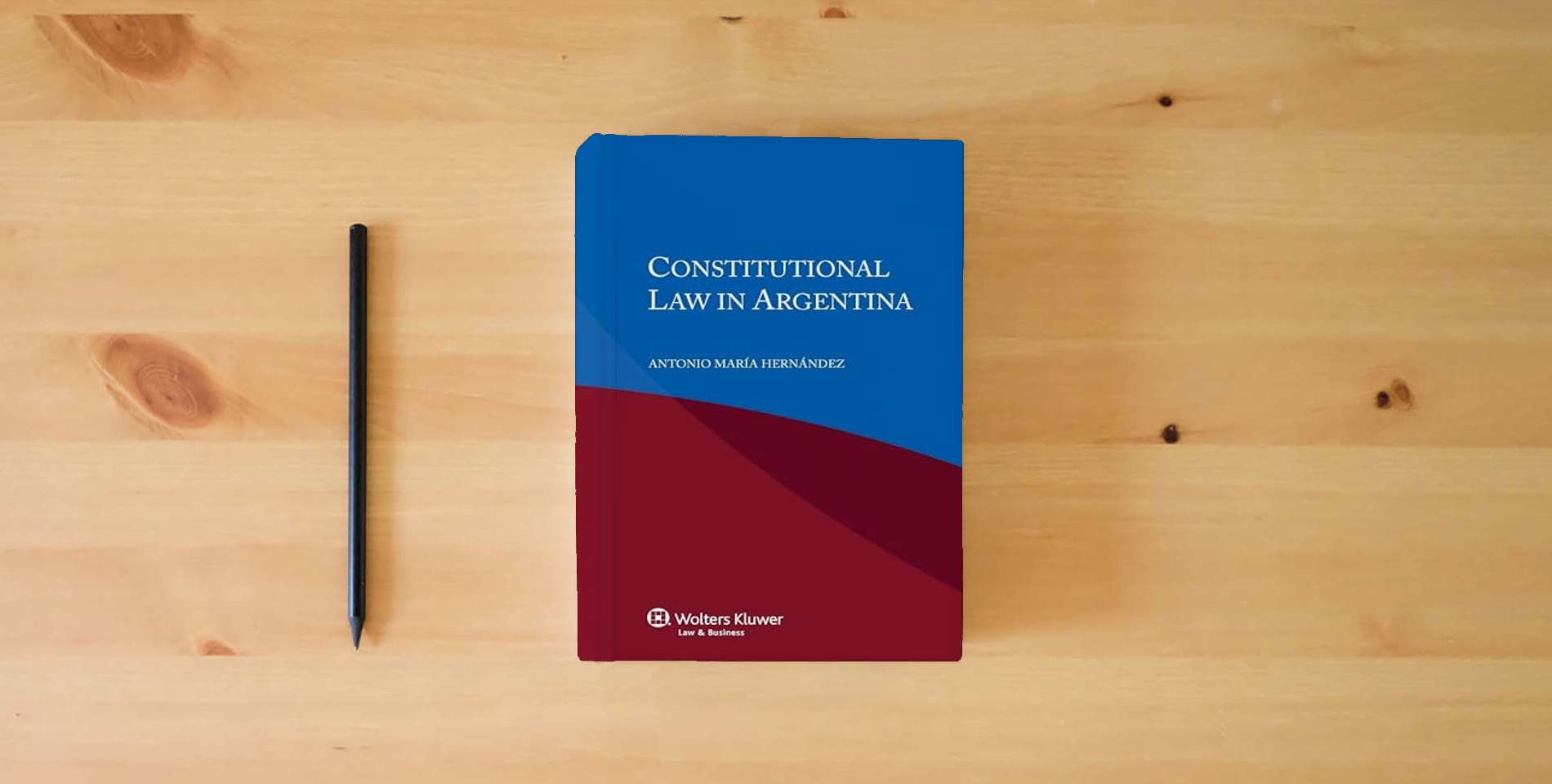 The book Constitutional Law in Argentina is on the table