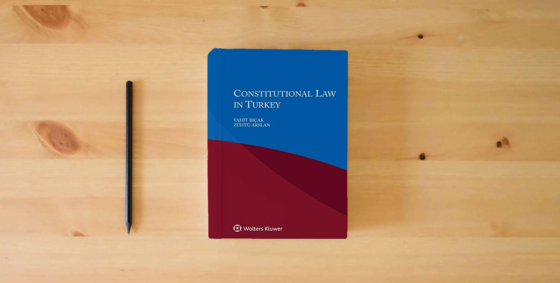The book Constitutional Law in Turkey is on the table