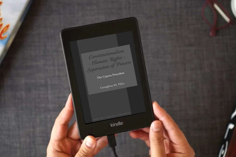 Read Online Constitutionalism - Human Rights - Separation of Powers: The Cyprus Precedent as a Kindle eBook