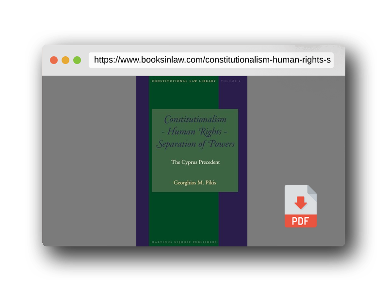 PDF Preview of the book Constitutionalism - Human Rights - Separation of Powers: The Cyprus Precedent