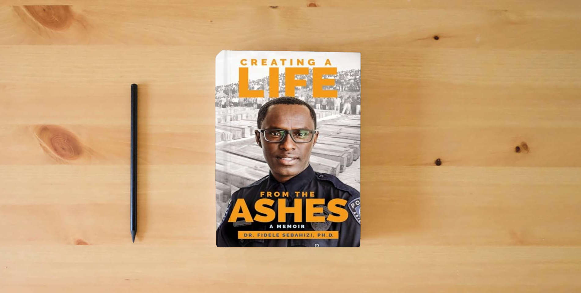 The book Creating a Life from the Ashes: A Memoir is on the table
