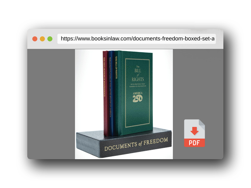 PDF Preview of the book Documents of Freedom Boxed Set (America 250 Edition) (Books of American Wisdom)