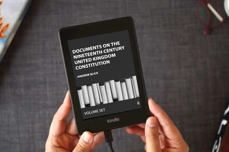 Read Online Documents on the Nineteenth Century United Kingdom Constitution as a Kindle eBook