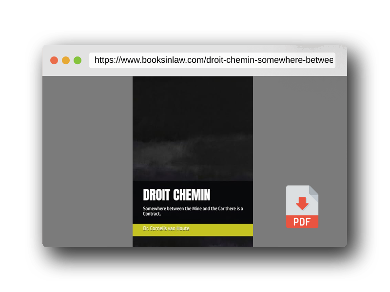 PDF Preview of the book DROIT CHEMIN: Somewhere between the Mine and the Car there is a Contract. (AFRICA V.)