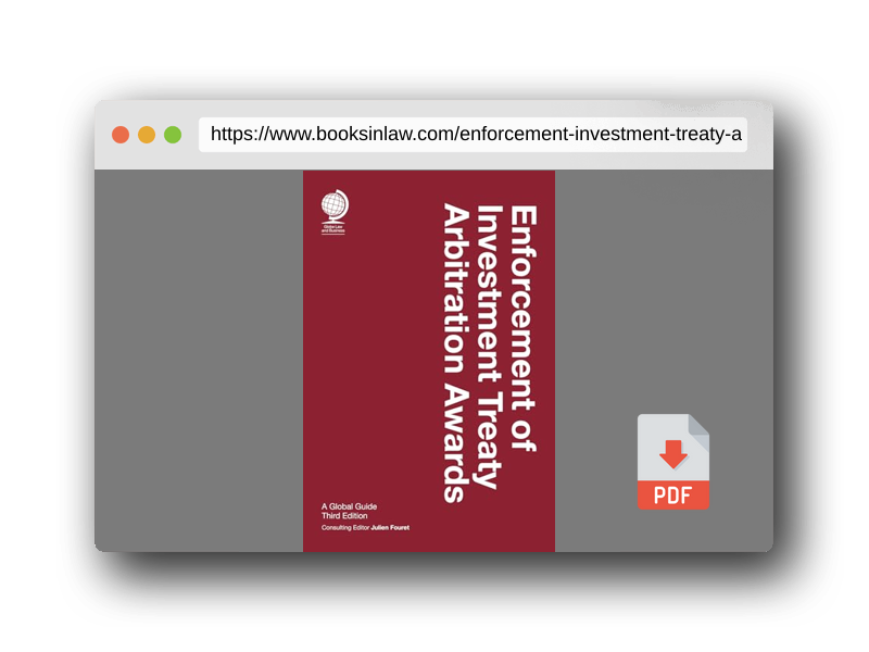 PDF Preview of the book Enforcement of Investment Treaty Arbitration Awards, Third Edition