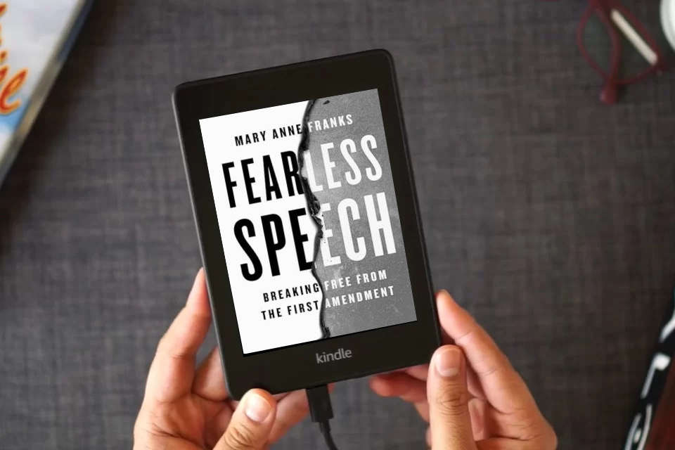 Read Online Fearless Speech: Breaking Free from the First Amendment as a Kindle eBook