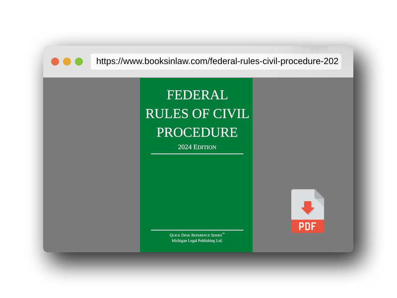 PDF Preview of the book Federal Rules of Civil Procedure; 2024 Edition: With Statutory Supplement (Quick Desk Reference)