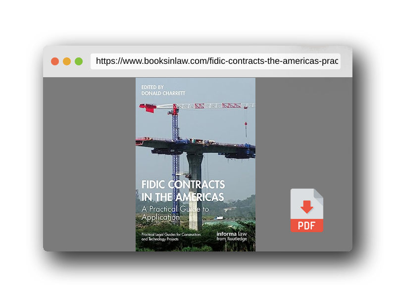 PDF Preview of the book FIDIC Contracts in the Americas (Practical Legal Guides for Construction and Technology Projects)