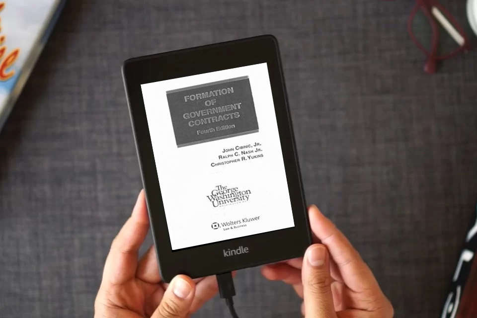 Read Online Formation of Government Contracts, 4th Edition as a Kindle eBook