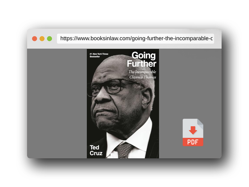 PDF Preview of the book Going Further: The Incomparable Clarence Thomas