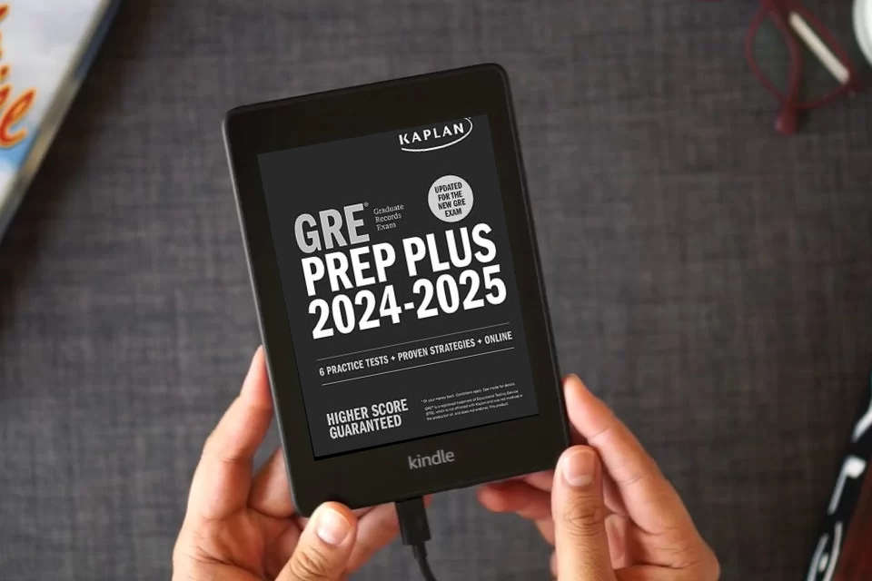 Read Online GRE Prep Plus 2024-2025 - Updated for the New GRE (Kaplan Test Prep) as a Kindle eBook