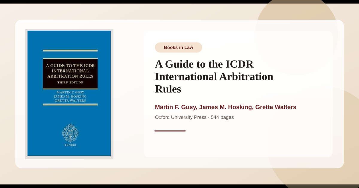 Book A Guide to the ICDR International Arbitration Rules → Download and ...