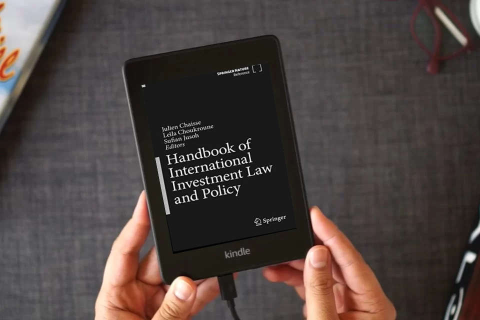 Read Online Handbook of International Investment Law and Policy as a Kindle eBook