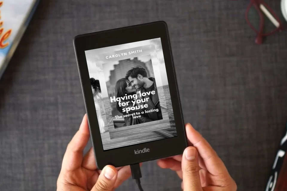 Read Online Having love for your spouse: secrets to a lasting love as a Kindle eBook