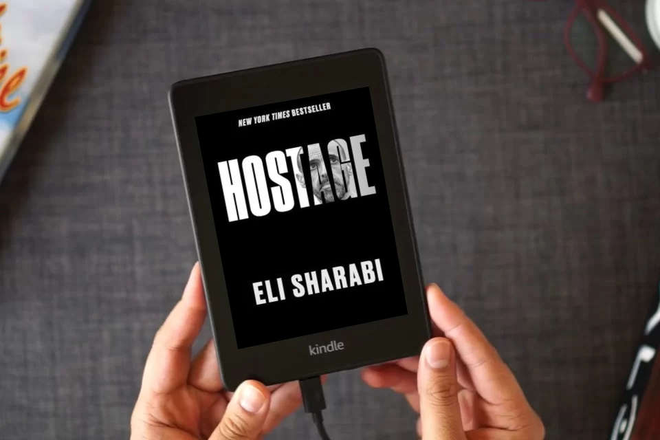 Read Online Hostage: An NYT Bestselling War Memoir of Survival and the Human Spirit in Gaza as a Kindle eBook