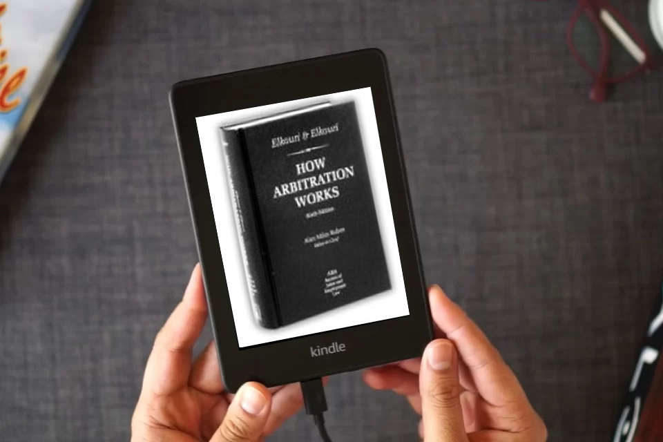 Read Online How Arbitration Works: Elkouri & Elkouri as a Kindle eBook