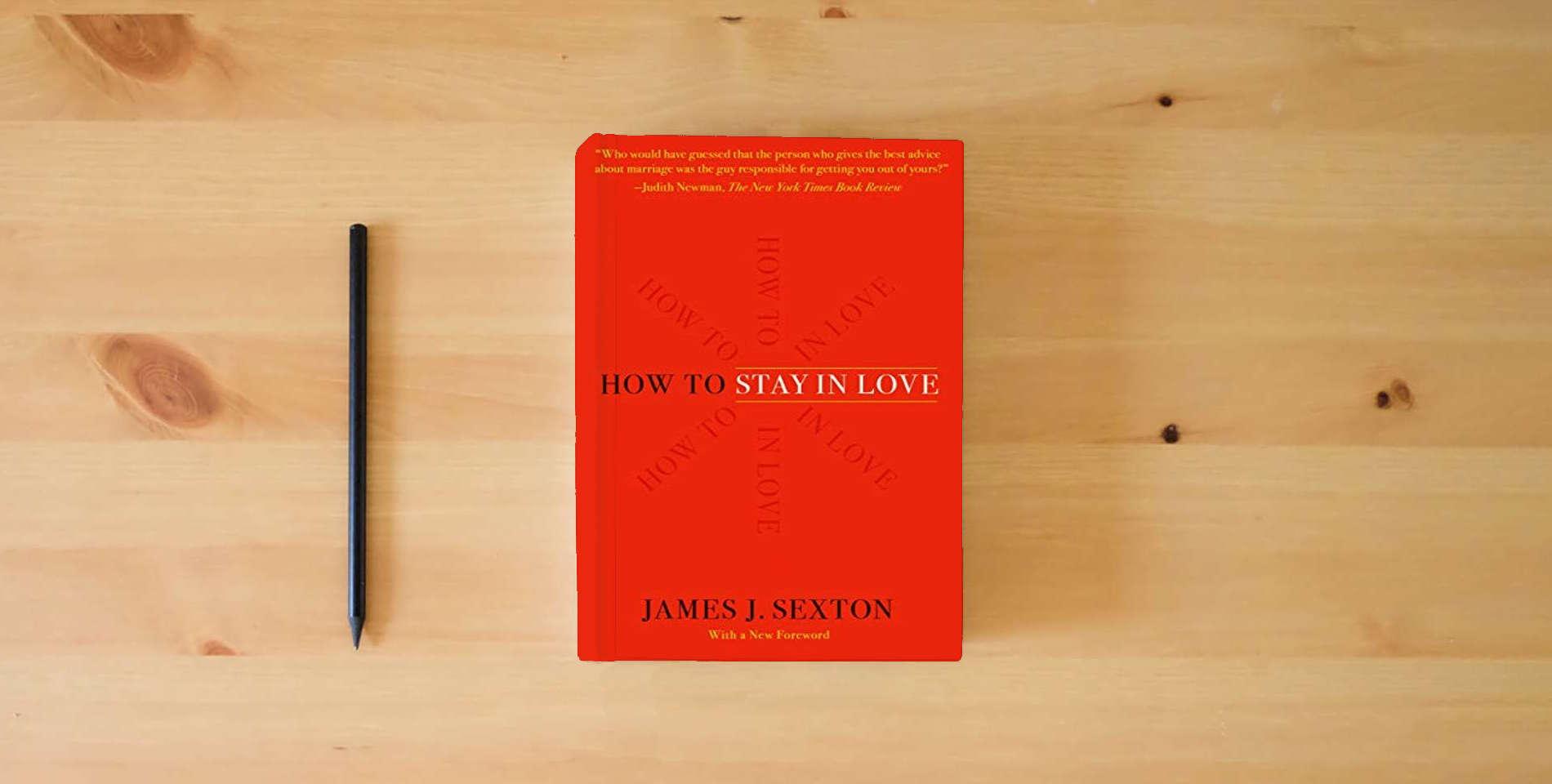 The book How to Stay in Love is on the table