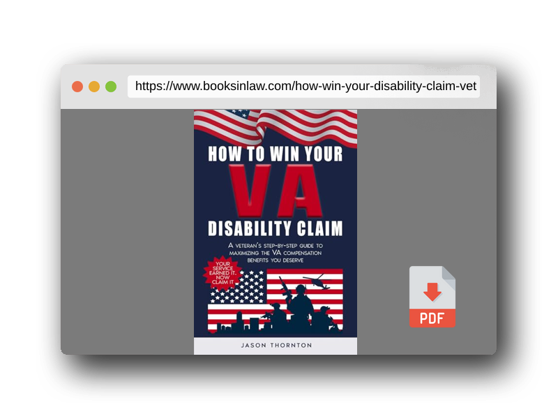 PDF Preview of the book How to Win Your VA Disability Claim: A Veteran's Step-by-Step Guide to Maximizing the VA Compensation Benefits You Deserve
