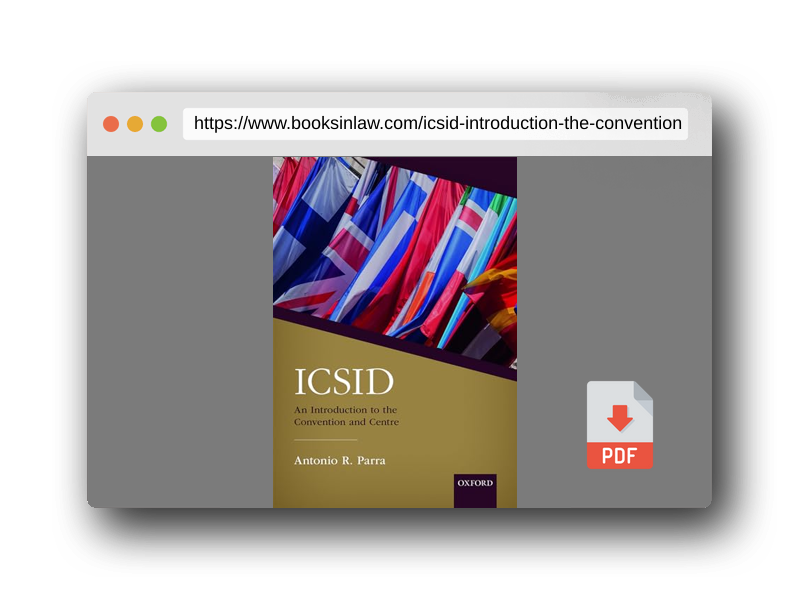 PDF Preview of the book ICSID: An Introduction to the Convention and Centre