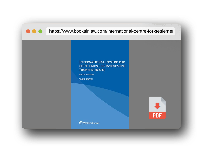 PDF Preview of the book International Centre for Settlement of Investment Disputes (ICSID)
