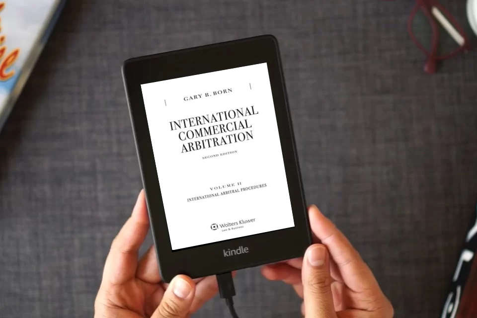 Read Online International Commercial Arbitration: International Arbitration Procedures as a Kindle eBook