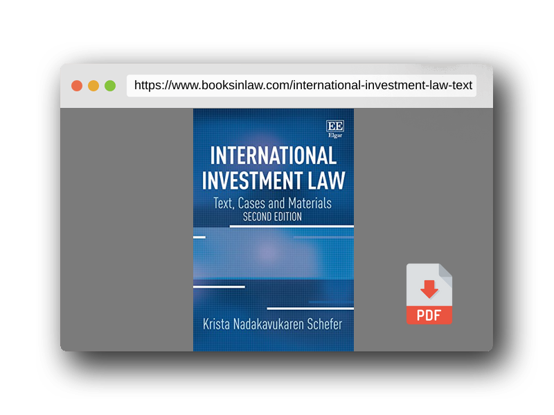 PDF Preview of the book International Investment Law: Text, Cases and Materials: Second Edition