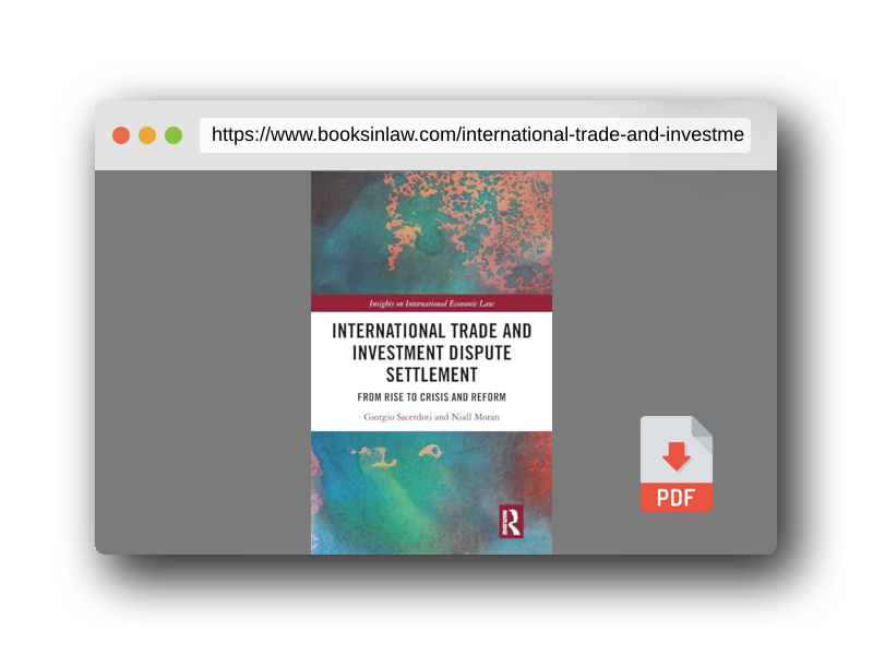 PDF Preview of the book International Trade and Investment Dispute Settlement (Insights on International Economic Law)