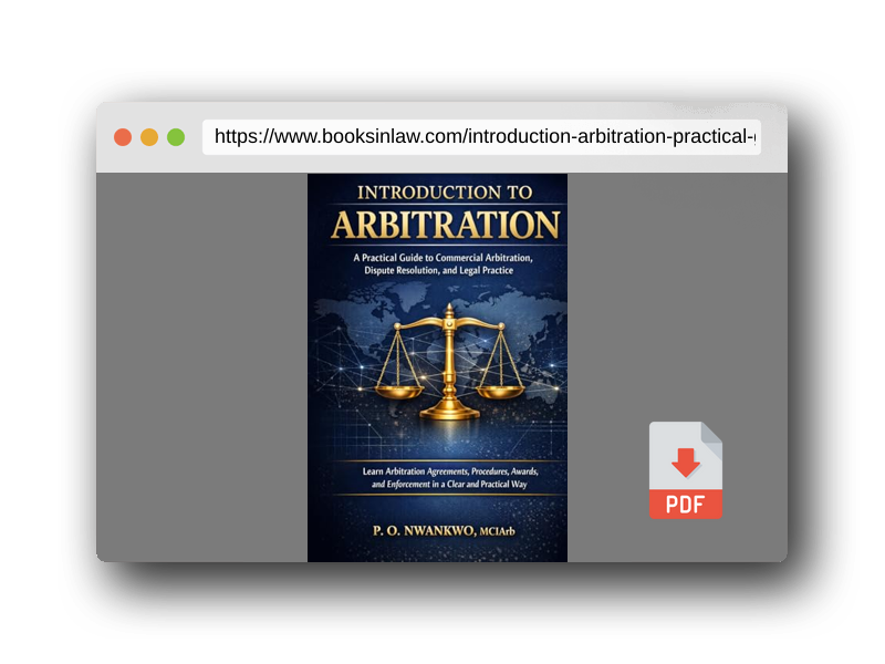 PDF Preview of the book INTRODUCTION TO ARBITRATION: A Practical Guide to Commercial Arbitration, Dispute Resolution, and Legal Practice