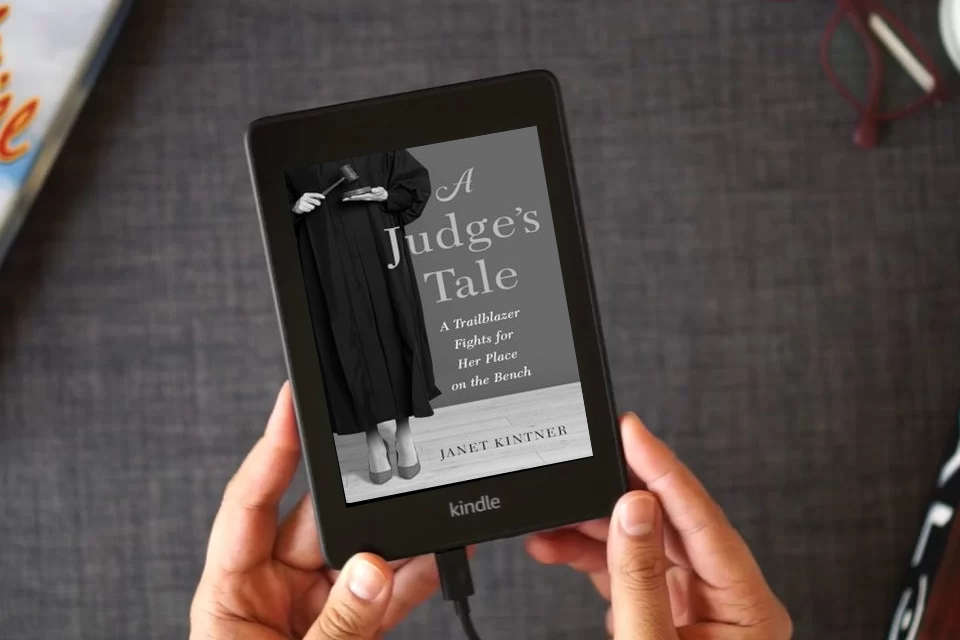 Read Online A Judge's Tale: A Trailblazer Fights for Her Place on the Bench as a Kindle eBook
