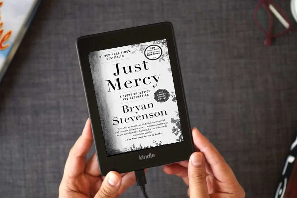 Read Online Just Mercy: A Story of Justice and Redemption as a Kindle eBook