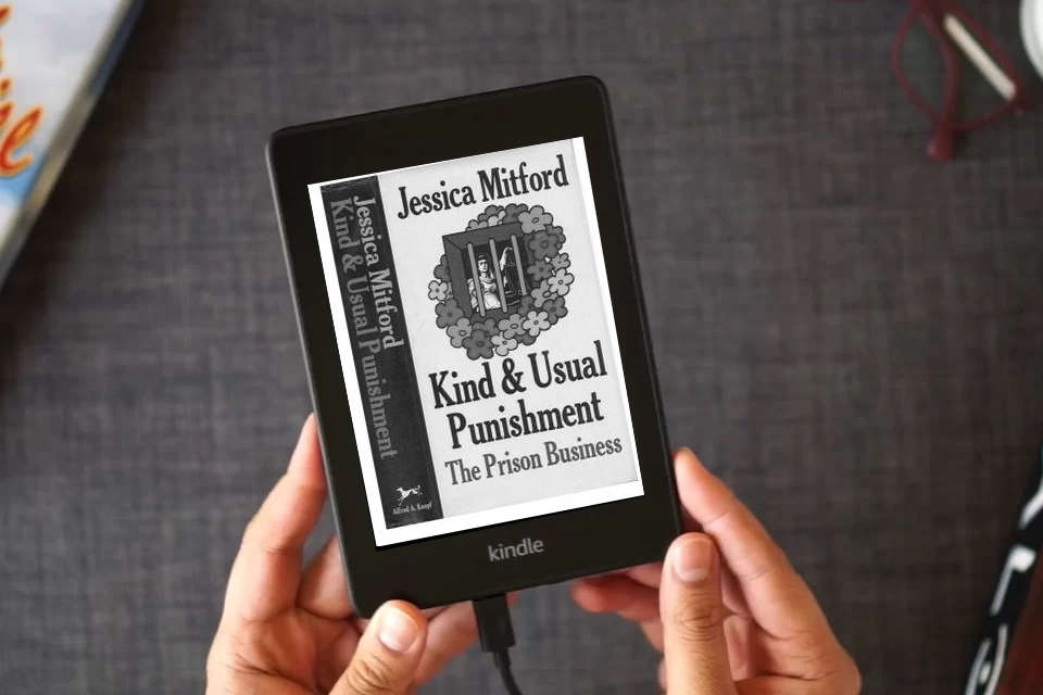 Read Online Kind and Usual Punishment: The Prison Business as a Kindle eBook