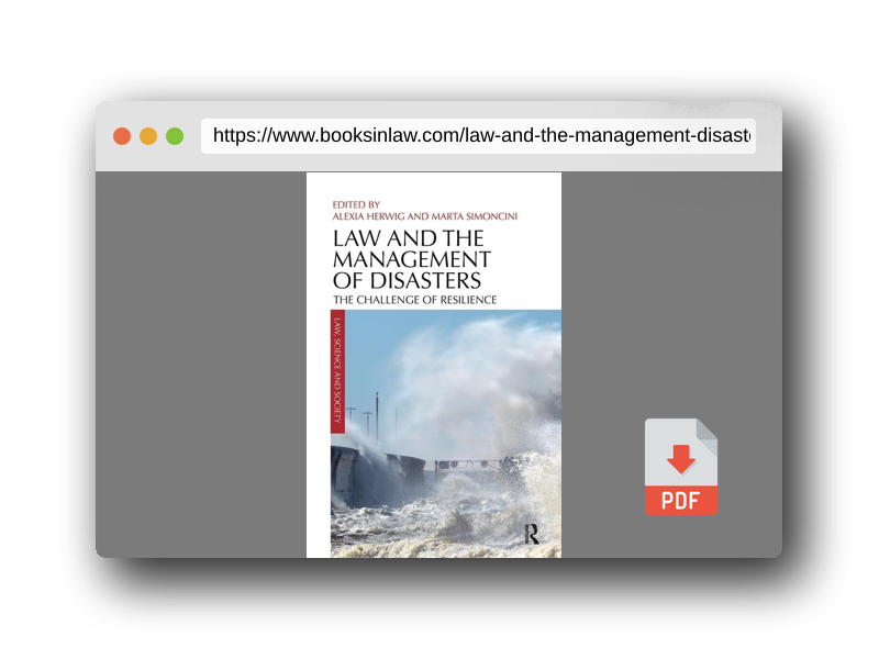 PDF Preview of the book Law and the Management of Disasters (Law, Science and Society)