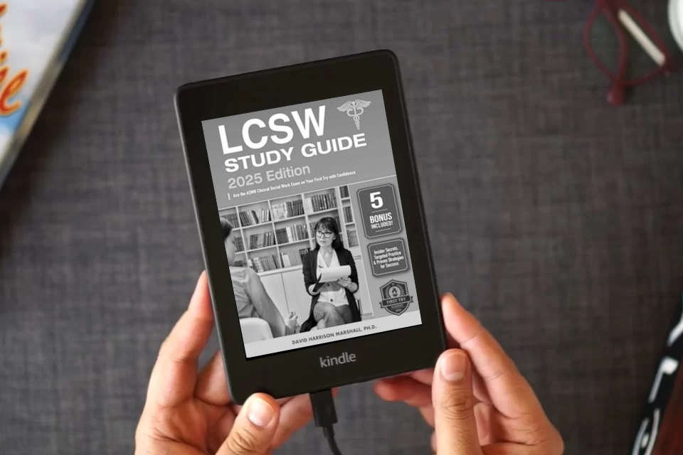 Read Online LCSW Study Guide: Ace the ASWB Clinical Social Work Exam on Your First Try with Confidence | Includes Insider Secrets, Targeted Practice & Proven Strategies for Success | No Retakes, Just Results! as a Kindle eBook