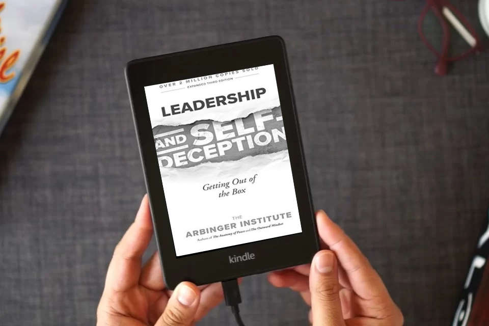 Read Online Leadership and Self-Deception: Getting Out of the Box as a Kindle eBook