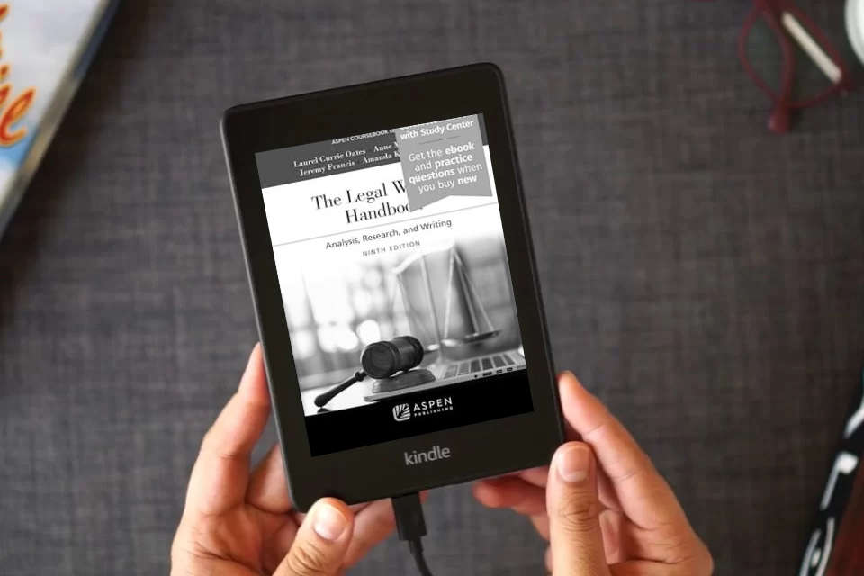 Read Online Legal Writing Handbook: Analysis, Research, and Writing [Connected eBook with Study Center] (Aspen Coursebook Series) as a Kindle eBook