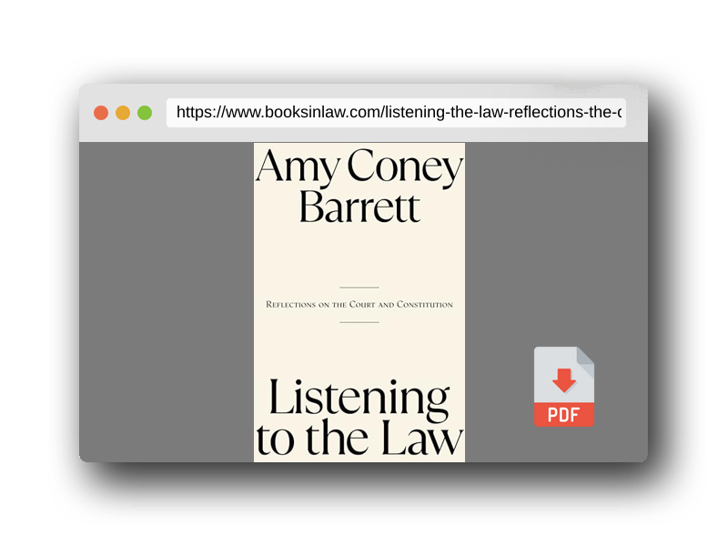 PDF Preview of the book Listening to the Law: Reflections on the Court and Constitution