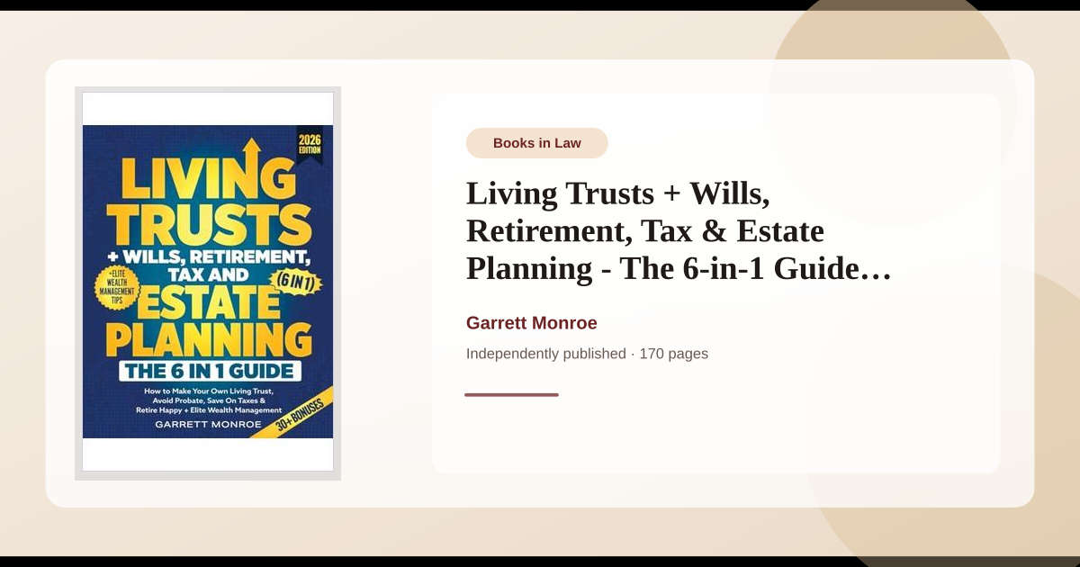 Book Living Trusts + Wills, Retirement, Tax & Estate Planning - The 6 ...